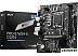 Материнская плата MSI Pro B760M-E DDR4 Материнская плата MSI Pro B760M-E DDR4